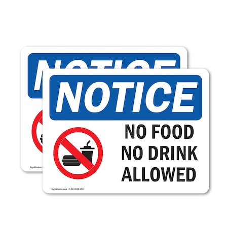 Signmission No Food No Drink Allowed, 10 in W x Rectangle, Vinyl Decal OS-2PACK-NS-D-710-L-16123